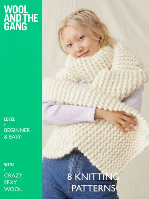 Wool and the Gang Crazy Sexy Wool Pattern Book