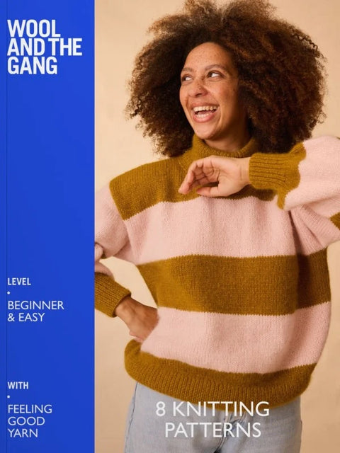 Wool and the Gang Feeling Good Yarn Pattern Book