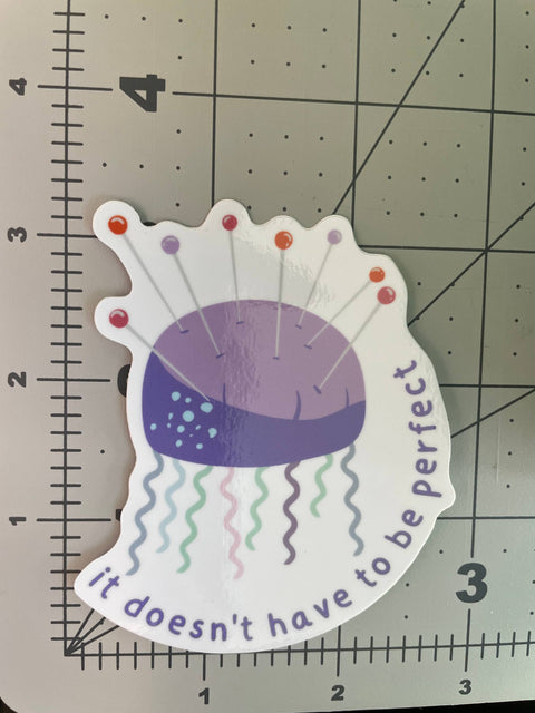 Vinyl Sticker - Sewing Pin Cushion Jellyfish It Doesn't Have