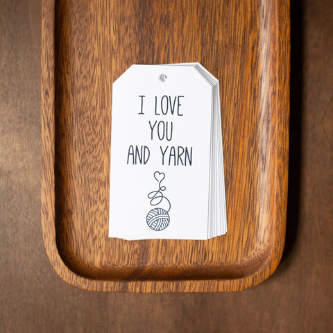 Love You and Yarn Gift Tags