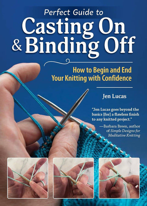 Perfect Guide to Casting On & Binding Off-How to Begin & End