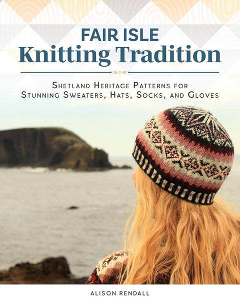 Fair Isle Knitting Tradition - Shetland Heritage Patternd