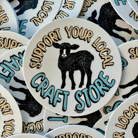 Support Your Local Craft Store Vinyl Laptop Bumper Sticker