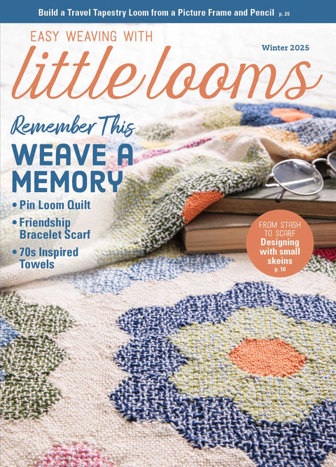 Easy Weaving With Little Loom