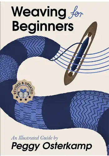Weaving for Beginners 4th Edition (Osterkamp)