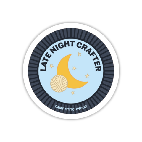 Late Night Crafter Badge Sticker