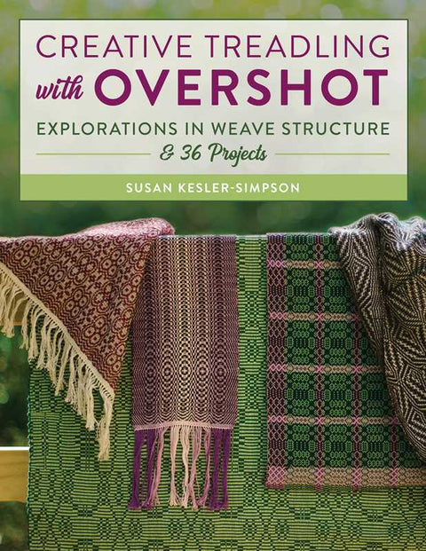 Creative Treadling with Overshot by Susan Kesler-Simpson
