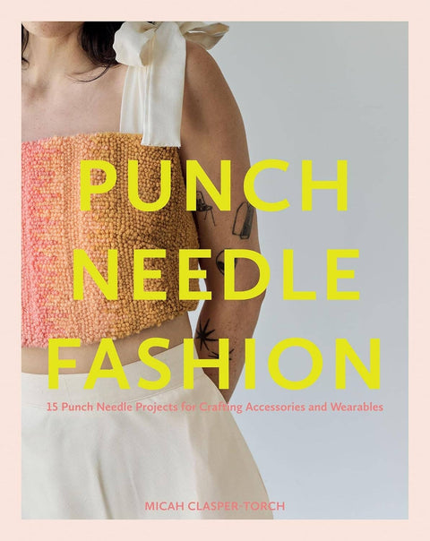 Punch Needle Fashion
