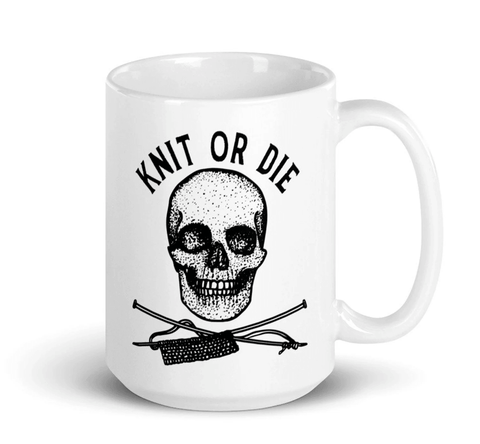 Coffee Mug With Pen & Ink Drawing Of A Skull Knit Or Die